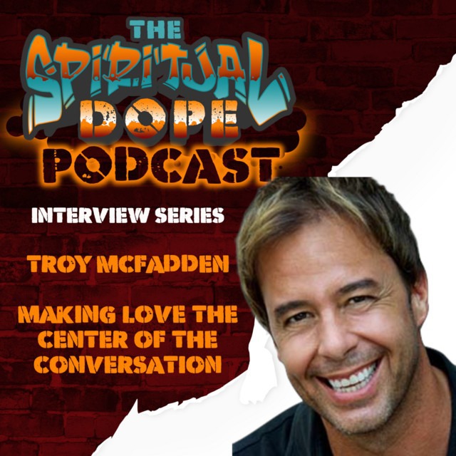 The Spiritual Dope Podcast